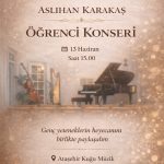Aslıhan Karakaş Öğrenci Konseri